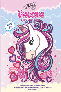 Unicorni Libro delle Attività per Bambini