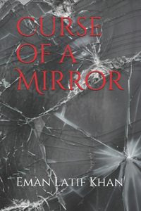 Curse of a Mirror