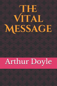 The Vital Message