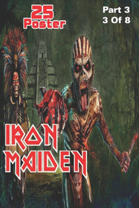 Iron Maiden 25 Poster part 3 3 of 8