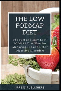 The Low-Fodmap Diet