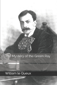 The Mystery of the Green Ray