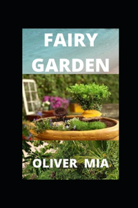 Fairy Garden