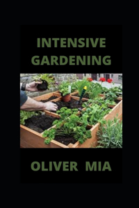 Intensive Gardening