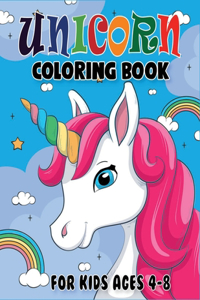 Unicorn Coloring Book for Kids Ages 4-8