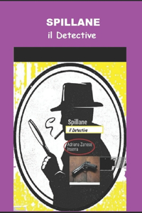 Spillane il Detective