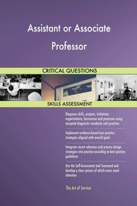 Assistant or Associate Professor Critical Questions Skills Assessment