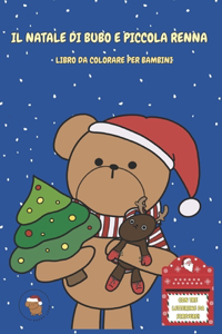 Il Natale di Bubo e Piccola Renna