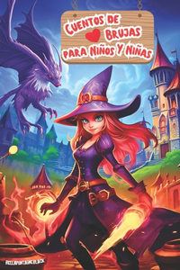 Cuentos de Brujas para Niños y Niñas