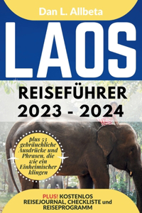 LAOS Reiseführer 2023 - 2024