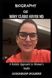Mary Claire Haver MD