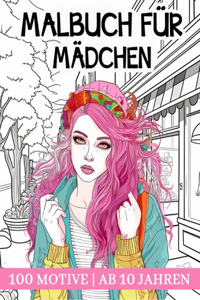 Malbuch für Mädchen ab 10 Jahren