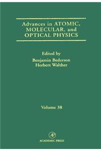 Advances in Atomic, Molecular, and Optical Physics