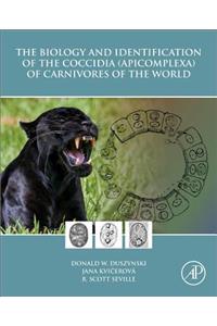 Biology and Identification of the Coccidia (Apicomplexa) of Carnivores of the World