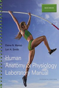 Human Anatomy & Physiology Laboratory Manual, Main Version, Masteringa&p with Pearson Etext -- Valuepack Access Card, Physioex 9.1 CD-ROM