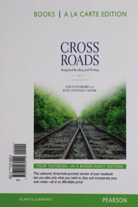 Crossroads: Integrated Reading and Writing, Books a la Carte Edition; Mylab Writing Generic Without Pearson Etext -- Valuepack Access Card
