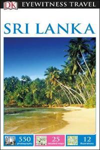 DK Eyewitness Travel Guide Sri Lanka