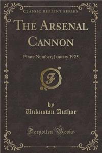 The Arsenal Cannon