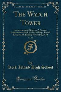 The Watch Tower, Vol. 14