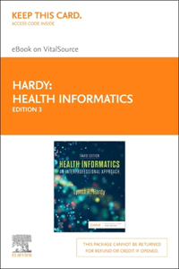 Health Informatics - Elsevier eBook on Vitalsource (Retail Access Card)