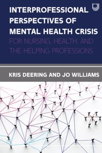 Interprofessional Perspectives of Mental Health Crisis
