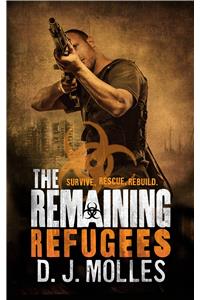 The Remaining: Refugees