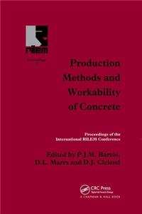 Production Methods and Workability of Concrete