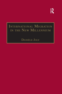 International Migration in the New Millennium