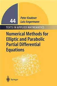 Numerical Methods for Elliptic and Parabolic Partial Differential Equations