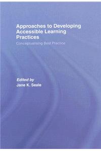 Approaches to Developing Accessible Learning Experiences