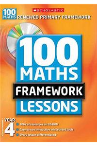 100 New Maths Framework Lessons for Year 4