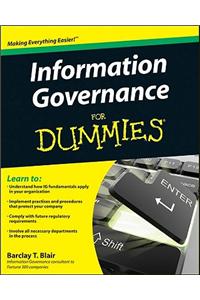 Information Governance for Dummies