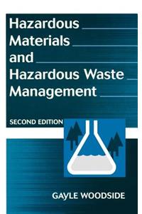Hazardous Materials and Hazardous Waste Management