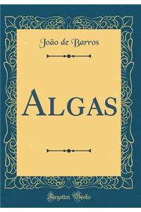 Algas (Classic Reprint)