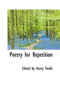 Poetry for Repetition