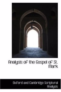 Analysis of the Gospel of St. Mark