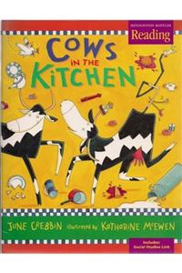 Houghton Mifflin the Nation's Choice: Little Big Book Theme 8 Grade K Cows in the Kitchen