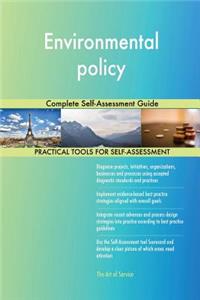 Environmental policy Complete Self-Assessment Guide