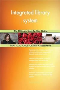 Integrated library system The Ultimate Step-By-Step Guide