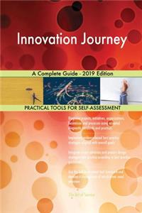 Innovation Journey A Complete Guide - 2019 Edition