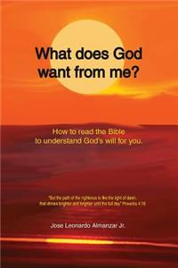 What does God want from me?
