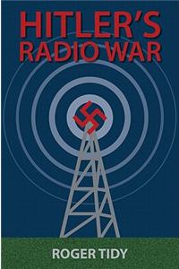 Hitler's Radio War