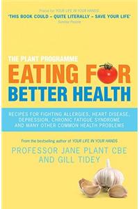 Eating for Better Health