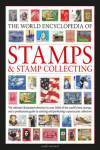 Stamps and Stamp Collecting, World Encyclopedia of