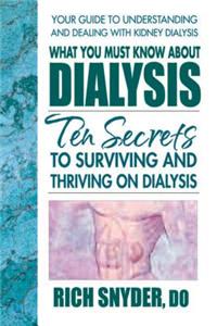 What You Must Know about Dialysis