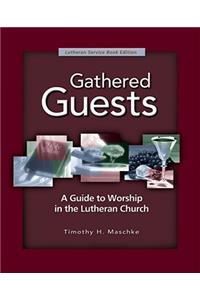 Gathered Guests - 2nd Edition