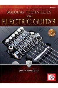 Soloing Techniques for Electric Guitar