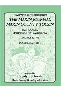 Newspaper Extracts from the Marin Journal, Marin County Tocsin, San Rafael, Marin County, California