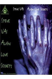 Steve Vai: Alien Love Secrets