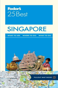 Fodor's Singapore 25 Best